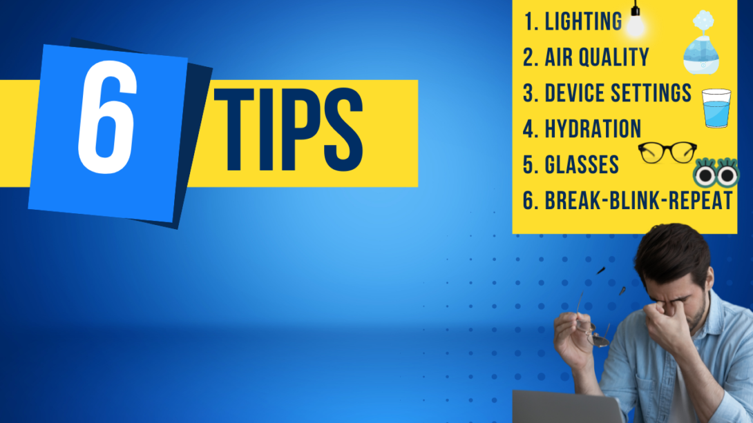 6 Tips To Reduce Digital Eye Strain Yay Eye